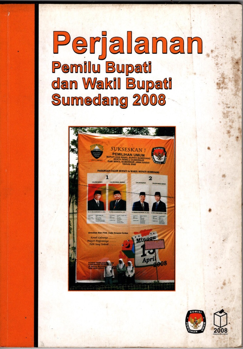 Perjalanan pemilu bupati dan wakil bupati sumedang 2008